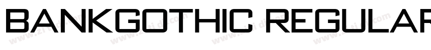 BankGothic Regular字体转换
